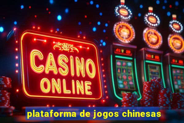 plataforma de jogos chinesas